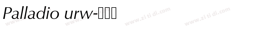 Palladio urw字体转换 Palladio urw字体转换
